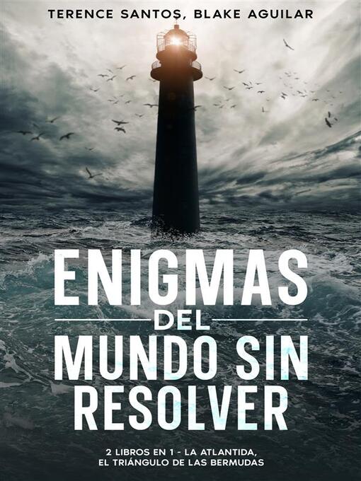 Title details for Enigmas del Mundo sin Resolver by Terence Santos - Available